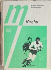 RUGBY. NOTIUNI DE BAZA DIN TEHNICA SI TACTICA JOCULUI-NICOLAE PADUREANU, MIRCEA LEONTE-246916 foto