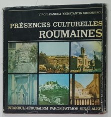 PRESENCES CULTURELLES ROUMAINES par VIRGIL CANDEA et CONSTANTIN SIMIONESCU , 1982