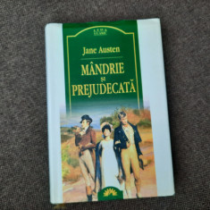 MANDRIE SI PREJUDECATA - Jane Austen - Leda, 2006 EDITIE DE LUX