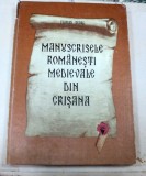 MANUSCRISELE ROMANESTI MEDIEVALE DIN CRISANA-FLORIAN DUDAS TIMISOARA 1986