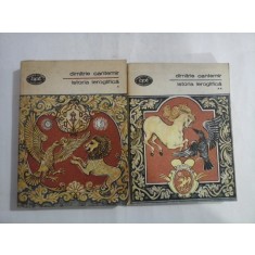 DIMITRIE CANTEMIR - ISTORIA IEROGLIFICA vol.1 si vol.2 - Bucuresti, 1978