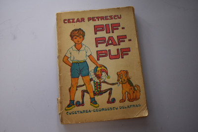 Cezar Petrescu - Pif Paf Puf editie veche ilustrator Dem foto