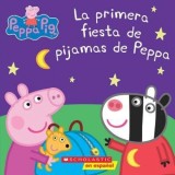 Peppa Pig: La Primera Fiesta de Pijamas de Peppa