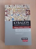 Cumpara ieftin William Walker Atkinson - Kybalion