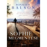 Sophie megment&eacute;se - Ronald H. Balson