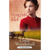 Gy&oacute;gyul&oacute; l&eacute;lek - Az al&aacute;zat nőv&eacute;rei 3. - Cindy Woodsmall