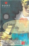Edvard Grieg - Music For Piano | Caseta Audio Compilatie | Muzica A&amp;A Records