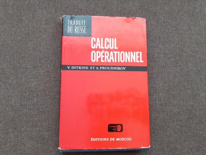 CALCUL OPERATIONNEL - V. DITKINE ET A. PROUDNIKOV