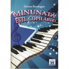 Minunata Esti Copilarie (Carte Cantece+CD) - Dorina Buzdugan foto