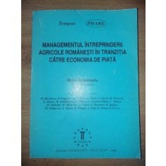 Managementul intreprinderii agricole romanesti in tranzitia catre economia de piata- Mihai Gradinariu
