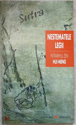 SUTRA DESPRE NESTEMATELE LEGII (DHARMARATHA)-HUI-NENG foto