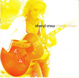 CD Sheryl Crow &ndash; C&#039;mon, C&#039;mon (-VG), Pop