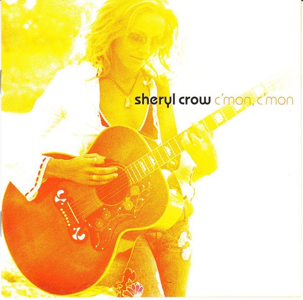 CD Sheryl Crow &ndash; C&#039;mon, C&#039;mon (-VG)