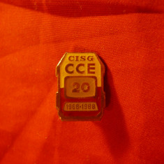 Insigna Intreprindere CISG CCE - 20 Ani 1988 ,metal si email ,h=2cm