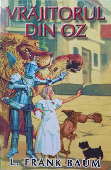 VRAJITORUL DIN OZ-LYMAN FRANK BAUM