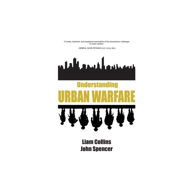 Understanding Urban Warfare