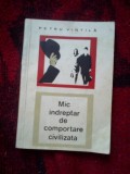 D7 Petru Vintila - Mic indreptar de comportare civilizata