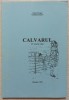 Calvarul (pe valurile vietii) - Vadim Pirogan, Valentin Serbacov// dedicatie