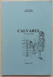 Calvarul (pe valurile vietii) - Vadim Pirogan, Valentin Serbacov// dedicatie