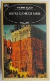 Notre-Dame de Paris &ndash; Victor Hugo
