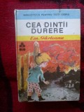 z2 Cea dintai durere - Emil Garleanu (cartonta)