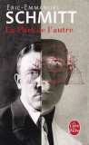 Eric Emmanuel Schmitt - La Part de l&#039;autre
