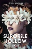 Surorile Hollow - Krystal Sutherland