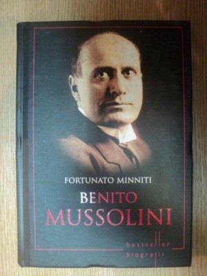 BENITO MUSSOLINI de FORTUNATO MINNITI , 2013 foto