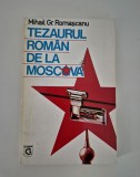 Istorie Mihail Romascanu Tezaurul roman de la Moscova