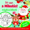 Itt van a Mikul&aacute;s - m&aacute;gikus kifestő - aj&aacute;nd&eacute;k ecsettel