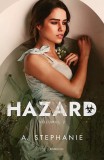 Hazard Vol. 2, A. Stephanie - Editura Bookzone