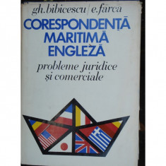 CORESPONDENTA MARITIMA ENGLEZA - GH. BIBICESCU