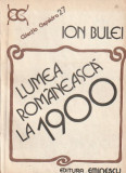 ION BULEI - LUMEA ROMANEASCA LA 1900