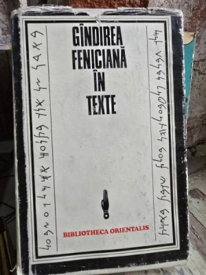 Gindirea Feniciana in texte - Constantin Daniel foto