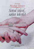 Sotul ideal, sotia ideala - Nicolae Tanase - 2012