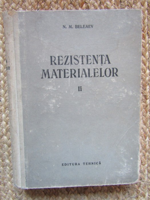 Rezistenta materialelor vol 2- N. M. Beleaev