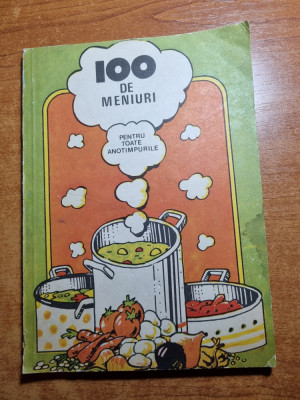carte de bucate -100 de meniuri pentru toate anotimpurile - din anul 1987 foto