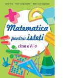 Matematica pentru isteti. Clasa a IV - a