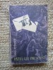 Patul lui Procust - Camil Petrescu, Editura Literatura 1963, Roman Beletristica