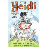 Heidi: Lessons at Home and Abroad - Johanna Spyri