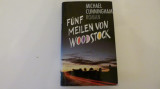 5 meilen von Woodstock - M. Cunningham