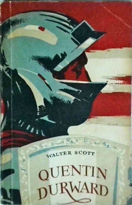 Walter Scott - Quentin Durward