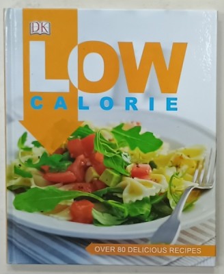 LOW CALORIE , OVER 80 DELICIOUS RECIPES , 2015 foto