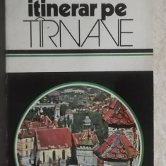 O. Velescu , A. Bondoc - Itinerar pe Tirnave / Tarnave, 1978 (cu harta)