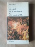Charles Baudelaire - Pictorul vieții moderne și alte curiozități