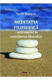 Meditatia filosofica - Vasile Hategan
