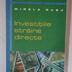 Mirela Rusu - Investitiile straine directe