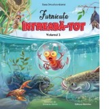 Furnicuta Intreaba-Tot. Volumul 3 - Rasa Dmuchovskiene