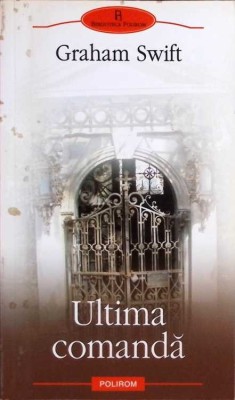 ULTIMA COMANDA-GRAHAM SWIFT-278167 foto