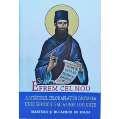 L.S. Desartovi - Sfantul Efrem cel Nou. Ajutatorul celor aflati in cautarea
